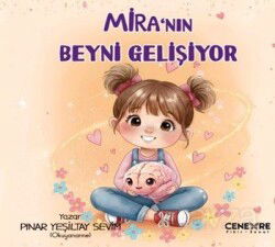 Mira'nın Beyni Gelişiyor - Cenevre Fikir Sanat Yayınları