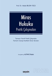 Miras Hukuku Pratik Çalışmaları - Seçkin Yayıncılık