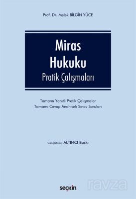 Miras Hukuku Pratik Çalışmaları - 1