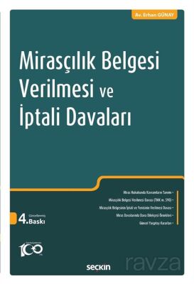 Mirasçılık Belgesi Verilmesi ve İptali Davaları - 1
