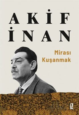 Mirası Kuşanmak - 1