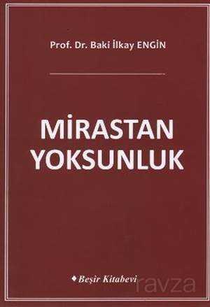 Mirastan Yoksunluk - Beşir Kitabevi