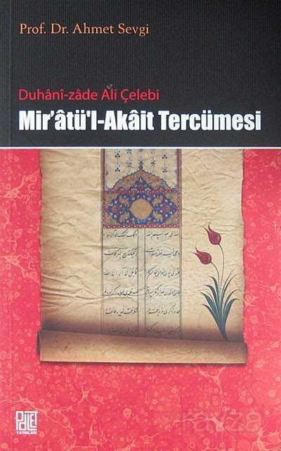Mir'atü'l-Akait Tercümesi - Palet Yayınları (Konya)