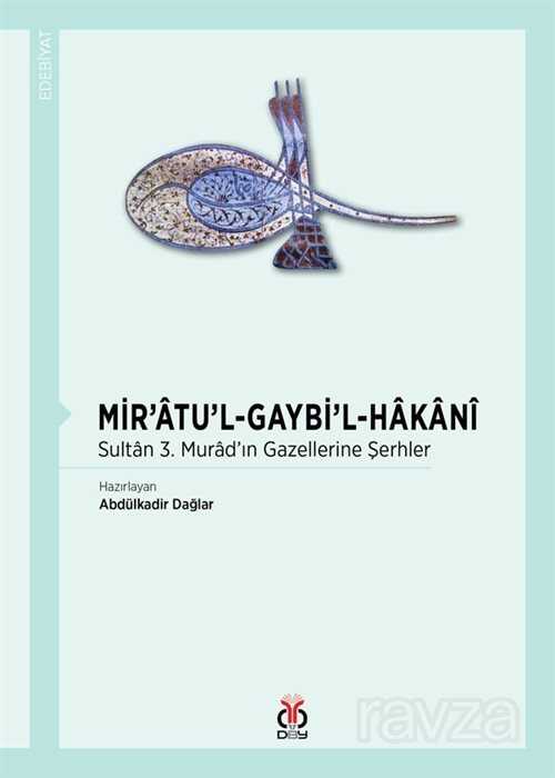 Mir'atu'l-Gaybi'l-Hakani - DBY Yayınları