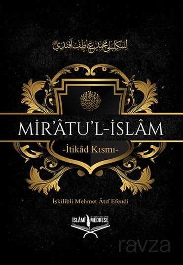 Mir'atu'l İslam - İslami Medrese