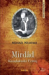 Mirdad - Kundaktaki Ermiş - Kaknüs Yayınları
