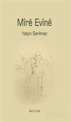 Mire Evine - J & J Yayınları
