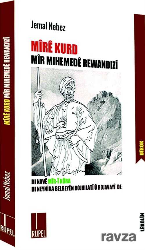 Mire Kurd Mir Mıhemede Rewandizi - 1