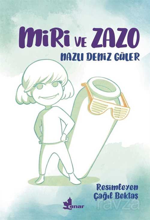 Miri ve Zazo - Çınar Yayınları