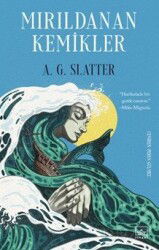 Mırıldanan Kemikler - İthaki Yayınları