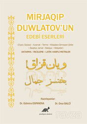 Mirjaqıp Duwlatov'un Edebi Eserleri - Paradigma Akademi Yayınları