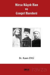 Mirza Kûçek Han ve Cengel Hareketi - Gece Kitaplığı