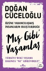 Mış Gibi' Yaşamlar - Kronik Kitap