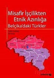 Misafir İşçilikten Etnik Azınlığa - Siyasal Yayın Grubu - Kampanya