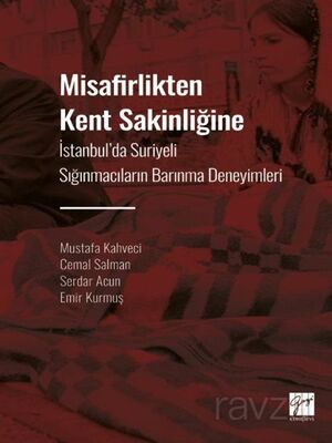 Misafirlikten Kent Sakinliğine - 1