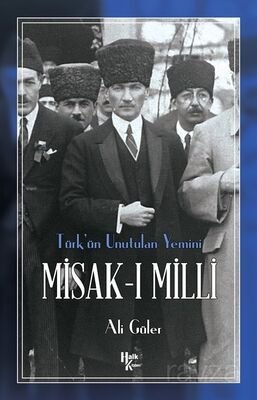 Misak-ı Milli Türkün Unutulan Yemini - 1