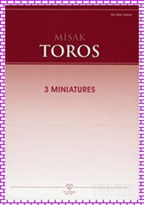 Misak Toros - 3 Miniatures - 1