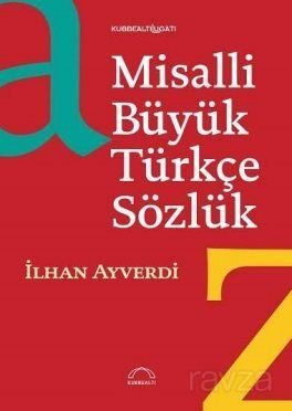 Misalli Büyük Türkçe Sözlük (Tek Cilt) - 1