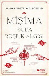 Mişima Ya Da Boşluk Algısı - Can Yayınları