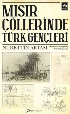 Mısır Çöllerinde Türk Gençleri - 1