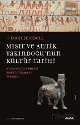 Mısır ve Antik Yakındoğu'nun Kültür Tarihi - Alfa Yayınları