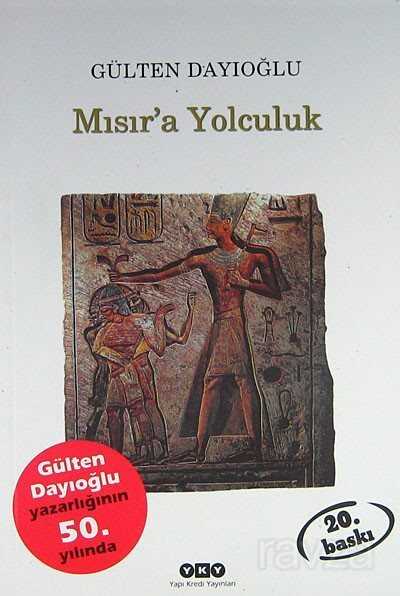 Mısır'a Yolculuk - 1