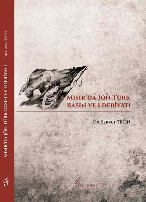 Mısır'da Jön Türk Basın ve Edebiyatı - 1