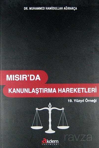 Mısır'da Kanunlaştırma Hareketleri - Akdem Yayınları