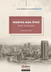 Mısır'da Kısa Öykü (Dün ve Bugün) - Akdem Yayınları