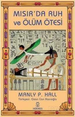 Mısır'da Ruh ve Ölüm Ötesi - 1