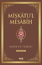 Mişkatu'l Mesabih 2.Cilt - Çelik Yayınevi
