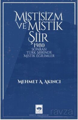 Mistisizm ve Mistik Şiir - 1