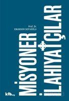 Misyoner İlahiyatçılar - 1