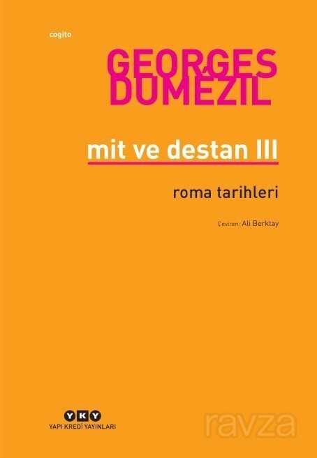 Mit ve Destan III Roma Tarihleri - Yapı Kredi Yayınları