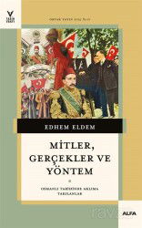Mitler, Gerçekler ve Yöntem - Alfa Yayınları