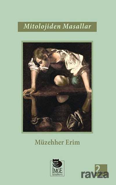 Mitolojiden Masallar - İmge Kitabevi Yayınları