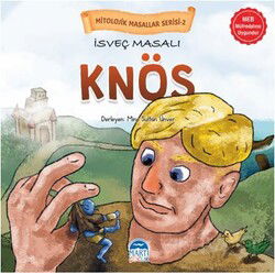 Mitolojik Masallar Serisi / İsveç Masalı Knöss - Martı Kitabevi