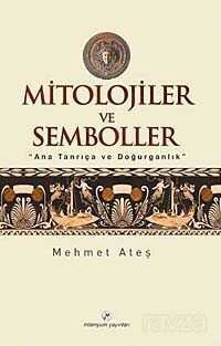 Mitolojiler ve Semboller - 1