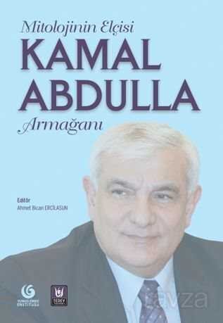 Mitolojinin Elçisi Kamal Abdulla Armağan - 1