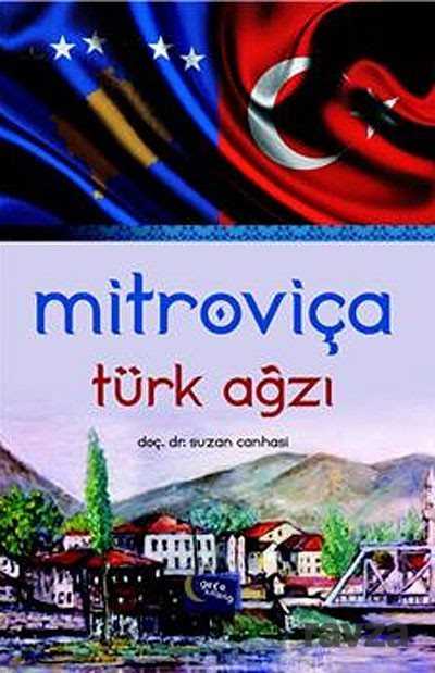 Mitroviça Türk Ağzı - 1