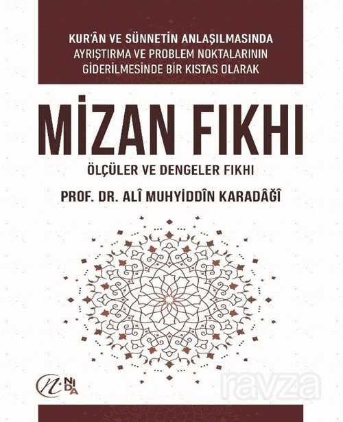 Mizan Fıkhı: Ölçüler ve Dengeler Fıkhı - Nida Yayınları