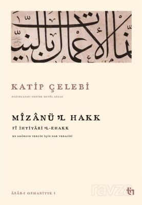Mizanü’l Hakk - Fî İhtiyaril Ehak - 1