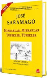 Mızraklar Mızraklar, Tüfekler Tüfekler (Ciltli) - Kırmızı Kedi Yayınevi
