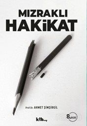 Mızraklı Hakikat - 1