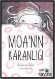 Moa'nın Karanlığı - 1