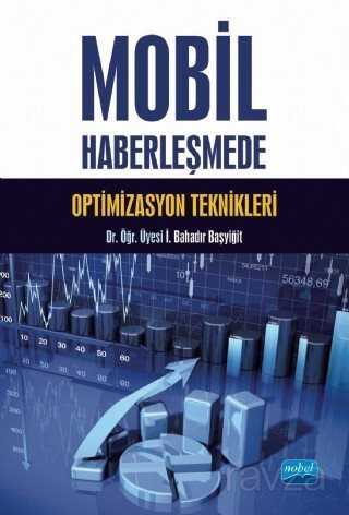 Mobil Haberleşmede Optimizasyon Teknikleri - Nobel Yayın Dağıtım