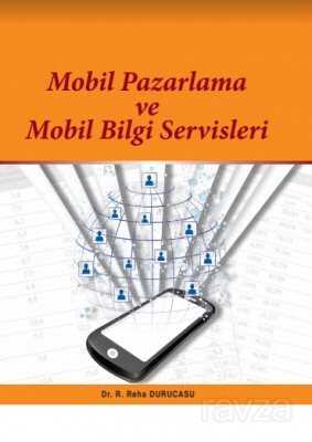 Mobil Pazarlama ve Mobil Bilgi Servisleri - 1