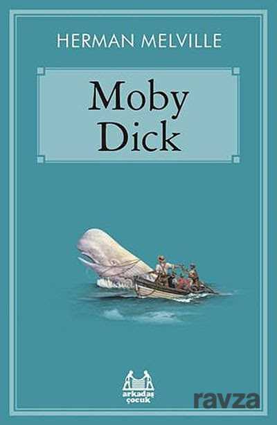 Moby Dick - Arkadaş Yayınları