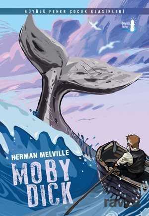 Moby Dick - Büyülü Fener