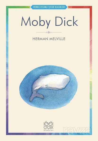 Moby Dick - 1001 Çiçek Kitaplar